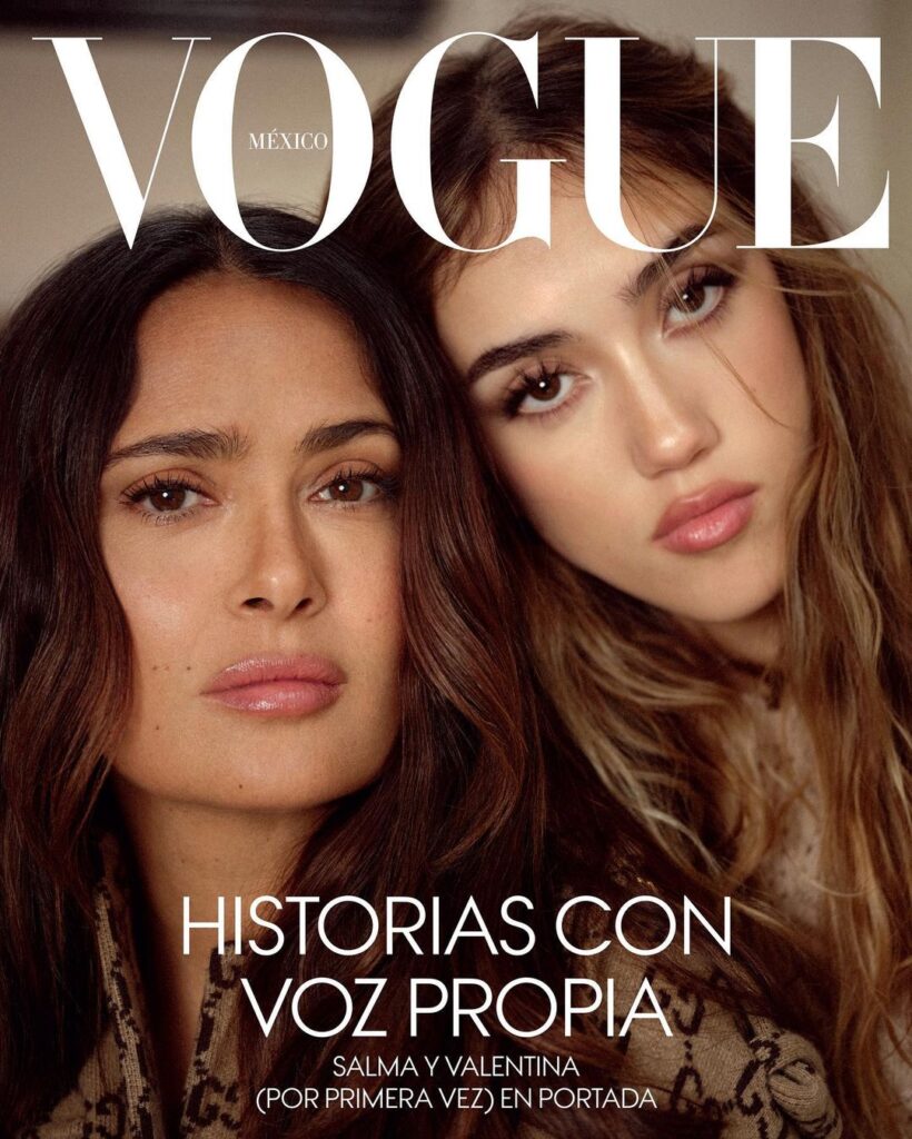 Salma Hayek and her daughter graced the cover of Vogue Mexico together